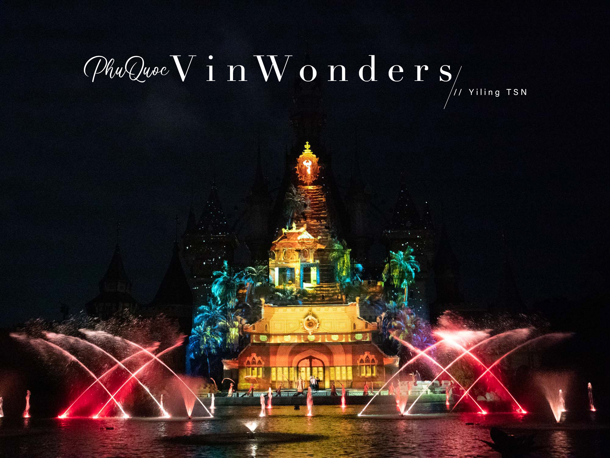 富國島景點｜Vinwonders Phu Quoc 富國島珍珠樂園：水陸遊樂設施一次滿足，越南版迪士尼奇幻童話世界